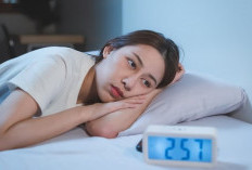 Bangun Terlalu Pagi dan Sulit Tidur Lagi? Kenali Gejala Late Insomnia