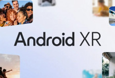 Google Perkenalkan Android XR, Sistem Operasi untuk Headset Virtual Reality dan Mixed Reality